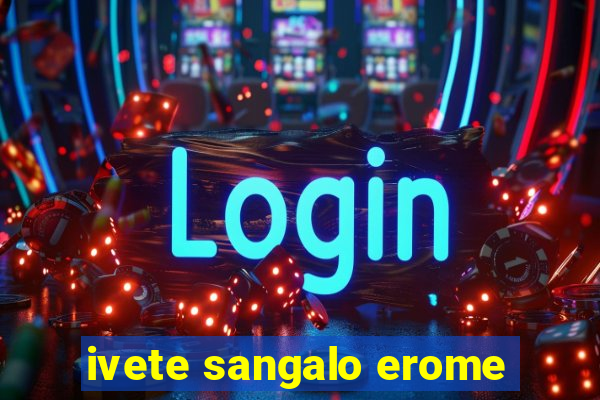 ivete sangalo erome